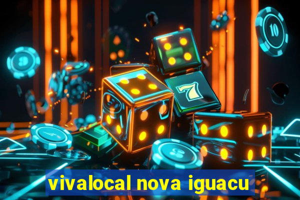 vivalocal nova iguacu